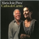 Maria João Pires & Carlos Do Carmo - Maria João Pires & Carlos Do Carmo